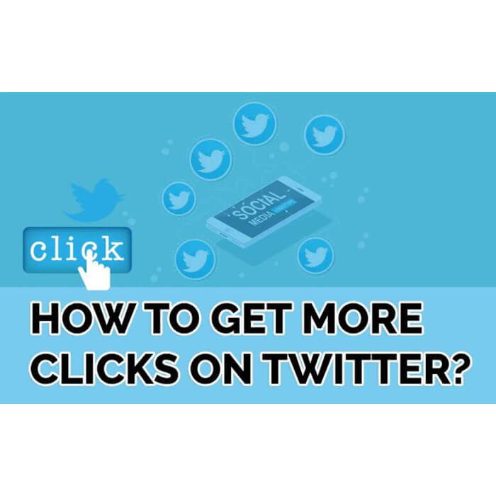 How To Get More Clicks On Twitter